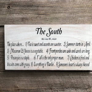 The South Painted Wood Sign: Southern Saying Home Decor