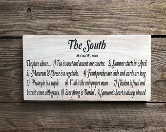 The South| Painted wood sign | Southern saying | modern country sign | fun porch sign | wood sign saying | southern home sign