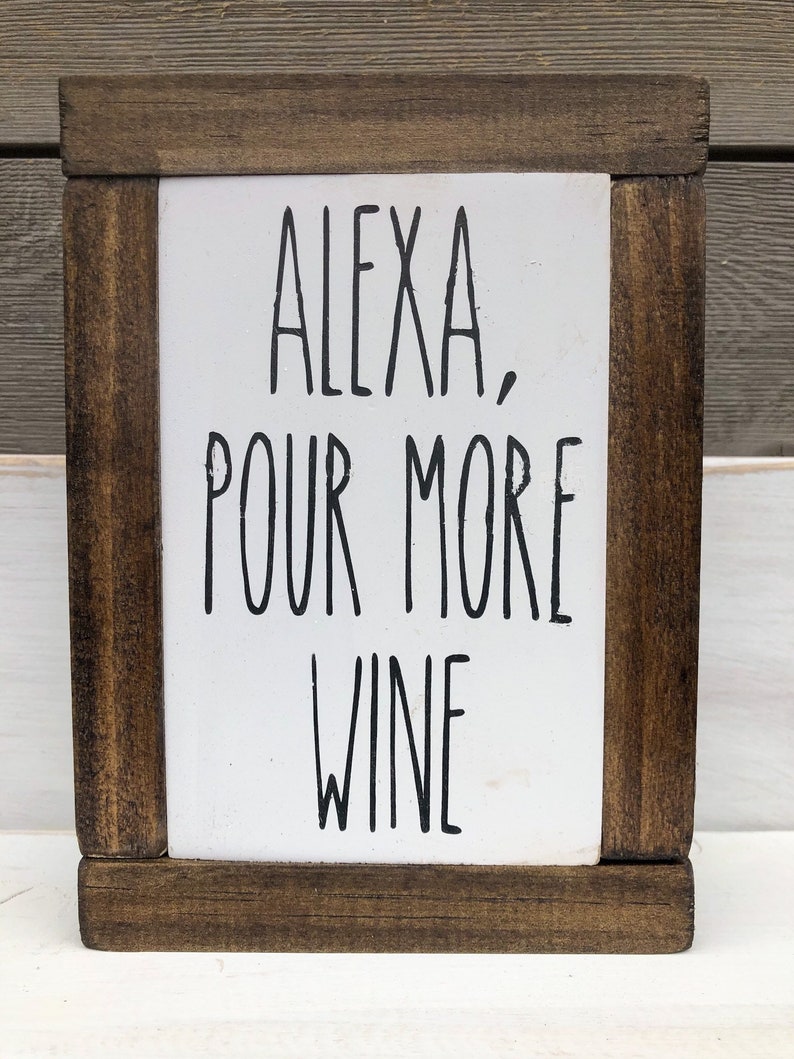 Rae Dunn Sign Alexa Sign Coffee Lover Sign Wine Sign - Etsy