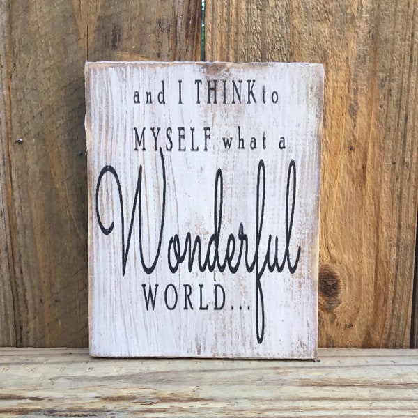 Mini Wood Sign | Wonderful World | Tiered Tray Art | Farmhouse Style | Hostess Gift | And I Think to Myself | Kitchen Shelf Sign