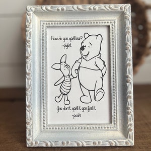 Winnie the Pooh Nursery Sign: Engraved Quote in Shabby Chic Frame
