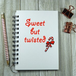 Notebook/Journal/Day Planner Sweet But Twisted image 1