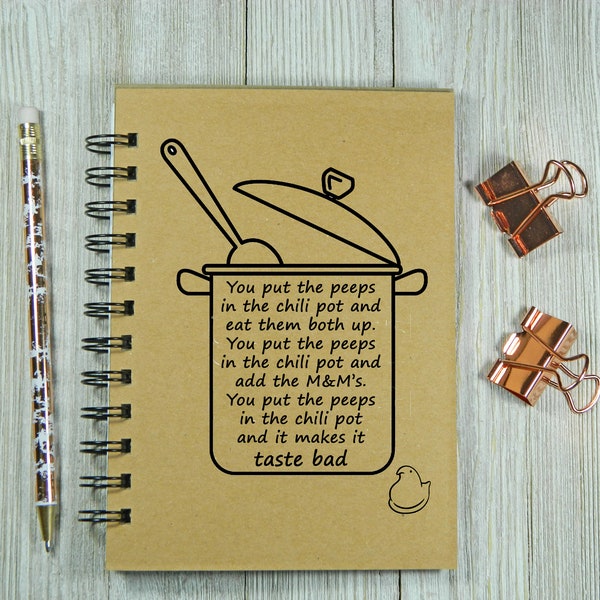 The Good Place inspired "You put the peeps in the chili pot" Notebook/Journal