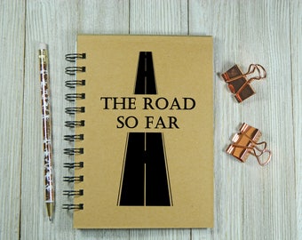 The Road So Far notebook/journal