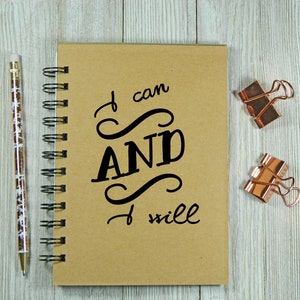 I Can and I Will notebook/journal