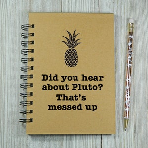 Psych inspired notebook/journal/day planner Did you hear about Pluto image 1