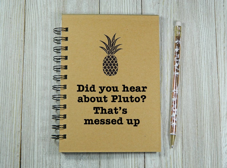 Psych inspired notebook/journal/day planner Did you hear about Pluto image 1