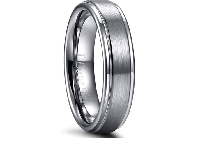 Personalized Engraving - 8mm or 6mm  Tungsten Carbide Brushed  " I love you " | Engagement Anniversary | Wedding Band Ring for Men Or Women