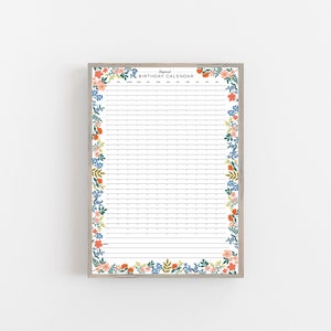 May include: A white framed birthday calendar with a floral border. The calendar has a simple design with lines for each day of the year and spaces for names. The floral border is in shades of blue, orange, and pink.