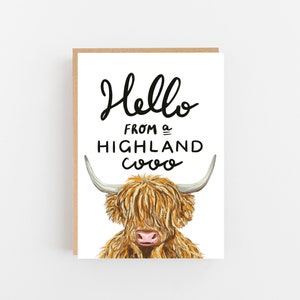 Hello from a Highland Cow - Carte écossaise - Carte Cow - Highland Cow Card - Hello Card - Quirky Card - Funny Card