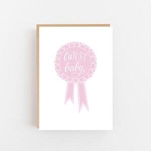 Baby Girl « Bébé plus mignon » carte de Rosette rose