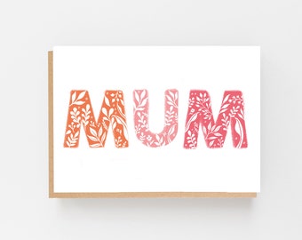 Mum Floral Mother's Day Card - Mum Card - Mum Birthday Card - Mum Card - Mother's Day Card