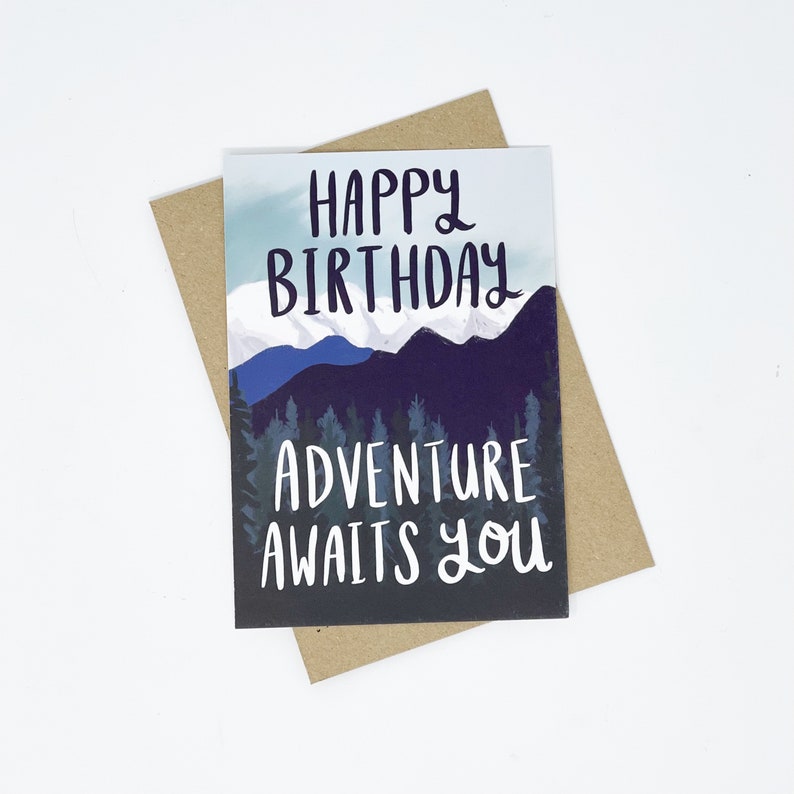 Happy Birthday Adventure Awaits You Adventure Mountains Etsy UK
