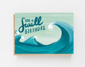 Have A Swell Birthday Card, Send Your Warmest Birthday Wishes To Your Special Person With This Charming And Eco-friendly Card!