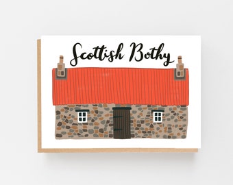 Scottish Bothy Card - Scottish Card - Bothy Card - Quirky card - Bothy - Scotland Card