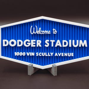 Welcome To Dodger Stadium 3D Printed Sign - For Desk or Wall Display