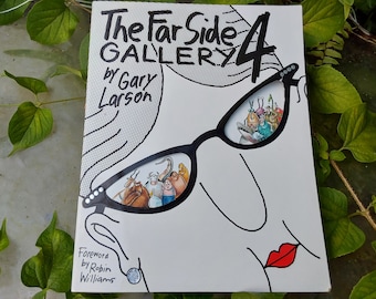 The Far Side Gallery 4 by Gary Larson, Robin Williams Foreword