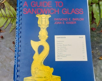Sandwich Glass Identification Guide by Barlow & Kaiser