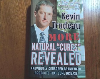 More Natural Cures Revealed by Kevin Trudeau - Hardcover Non-fiction Book