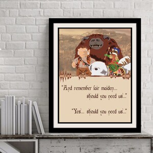 May include: A framed print of a scene from the film Labyrinth. The print features a brown furry creature, a human boy, a white dog, and a small person in a red and green costume riding a white dog. The print includes the text "And remember fair maiden... should you need us..." and "Yes... should you need us..."