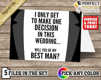 Groomsmen Proposal Printable Card - Will you be my Groomsman / Best Man / Usher / Ring Bearer - Digital File - Only Get To Make One Decision