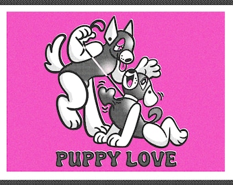 May include: A cartoon illustration on a pink background features two dogs in black and white. One dog is standing and holding a leash, while the other dog is sitting. The text "PUPPY LOVE" is at the bottom.