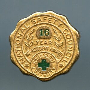 National Safety Council 16 Year No Accident Award