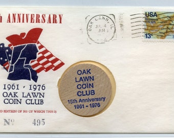 Oak Lawn Coin Club 15th. Anniversary Wooden Nickel Bicentennial Postal cancel