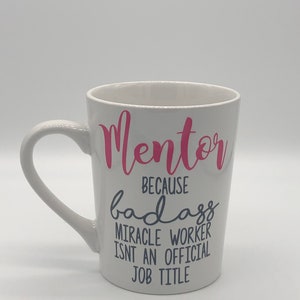 Mentor Mug