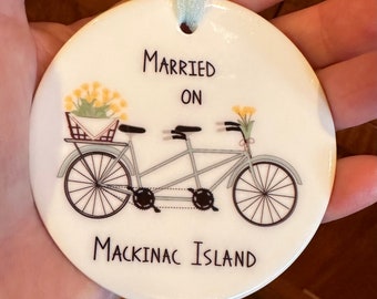 Custom "Married on Mackinac Island" Ornament - Custom Ceramic Ornament - Custom Mackinac Ornament - Mackinac Island Ornament
