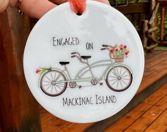 Custom  “Engaged on Mackinac Island” Ornament - Custom Mackinac Ornament - Mackinac Island Ornament