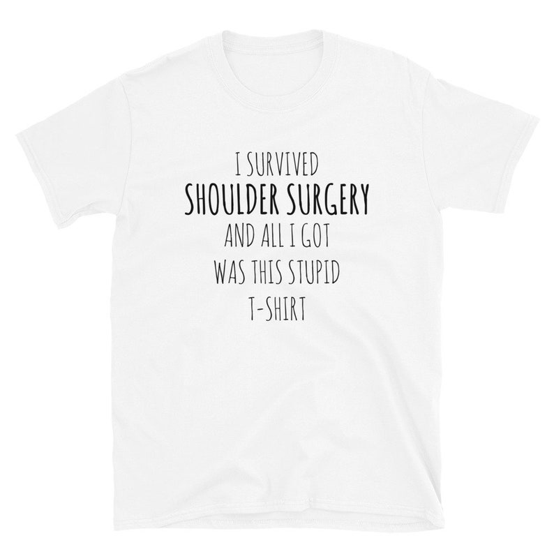 Shoulder Surgery Get Well Soon Funny Hospital Injury Recovery Gift