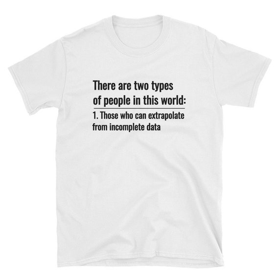 Statistics Are Made Up Shirt Math Geek Nerd Stats Shirt Statistics Are Made Up Shirt Math Geek Nerd Stats Shirt