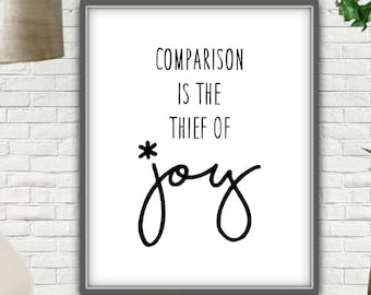 Comparación es el ladrón de la alegría, impresión digital, ladrón, arte de la pared, impresiones de arte de pared, arte de pared imprimible, ladrón de alegría, arte de pared imprimible, arte