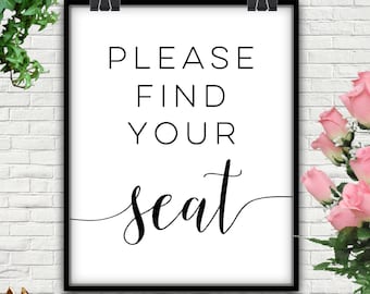 Please Find Your Seat, DOWNLOAD, Please Find Your Seat Sign, Find Your Seat, Find Your Seat Sign, Find Your Seat Wedding, Please Have A Seat