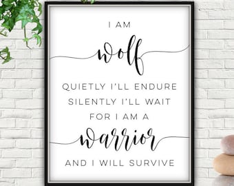 I Am Wolf Quote, Wolf Quote, Wolf Lover, Wolf Love, Wolf Print, Wolf Print Art, Wolf Printable, Wolf Wall Art, Wolf Wall Decor, Wolf Decor