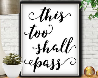 This Too Shall Pass, Bible Verse, Bible Verse Wall Art, Bible, Bible Verse Print, Christian Wall Art, Christian Art, Christian Prints, God