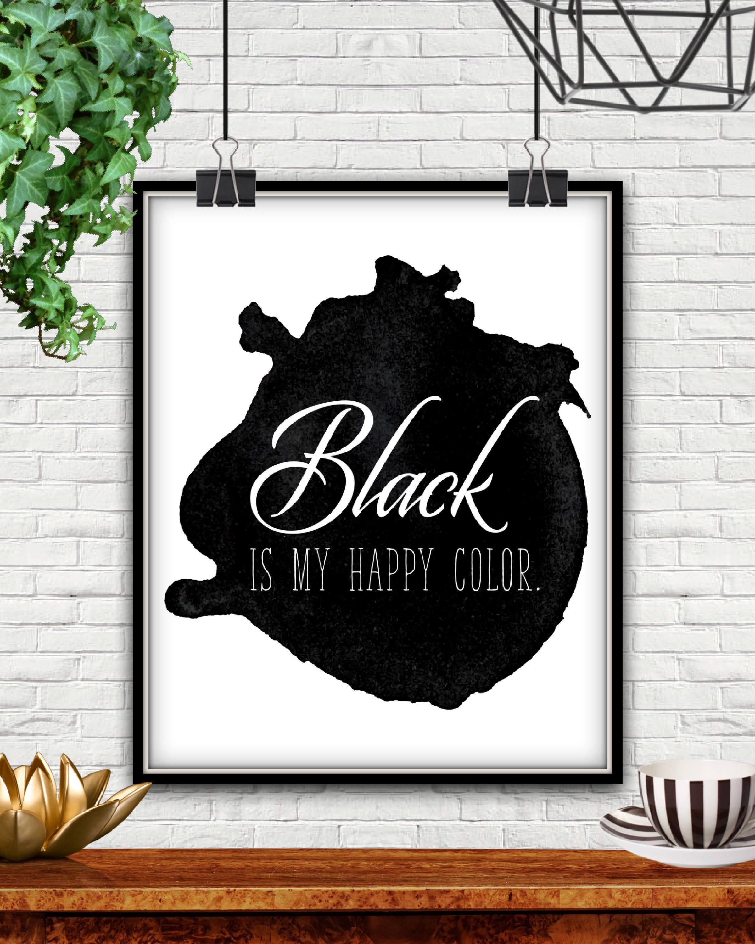 Black is My Happy Color DOWNLOAD Black is My Happy Colour Etsy Australia