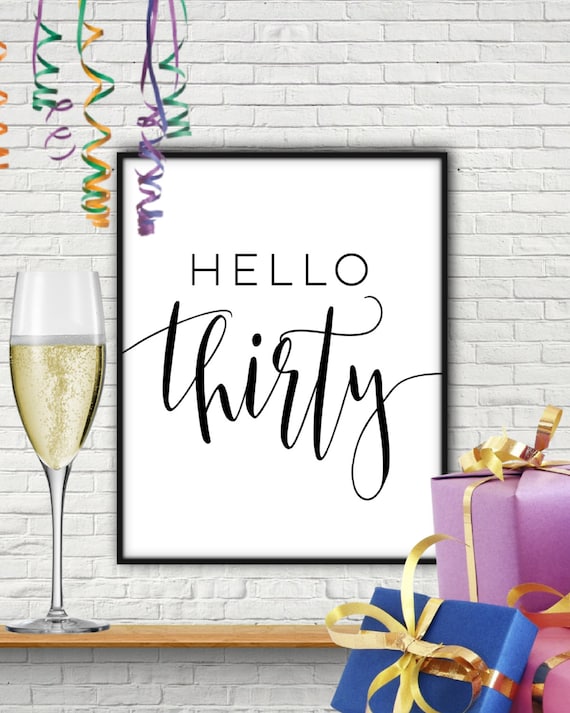 Hello Thirty, Thirtieth Birthday, Thirty Birthday, 30th Birthday Decoration, 30th Birthday Decor, 30th Birthday Decoration For Him, Thirty