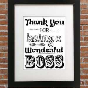 Wonderful Boss Appreciation Print, Modern Office Decor (Digital Download)