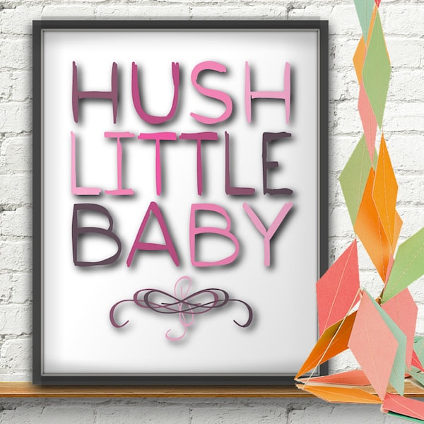 Hush Little Baby, Hush Little Baby Print, Hush Little Baby Art, Lullaby Art Print, Baby Girl's Nursery Wall Art, Nursery Wall Decor, Wallart