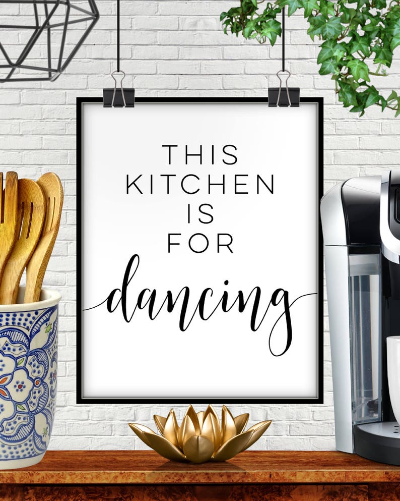 This Kitchen is for Dancing PRINTABLE This Kitchen is for - Etsy
