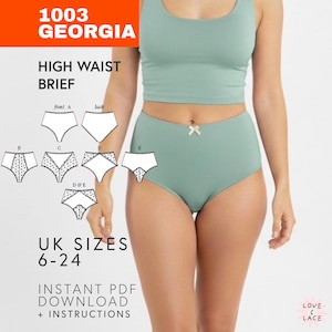 High Waist Panties Sewing Pattern in UK sizes 6-24 | PDF Lingerie Brief Pattern With Instructions | Indie women&#39;s sewing company Love & Lace