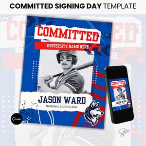 Può includere: Un design grafico blu e rosso con il testo "COMMITTED" e "UNIVERSITY NAME HERE". Un giocatore di baseball è raffigurato al centro del design. Il testo "JASON WARD" e "NATIONAL SIGNING DAY" è sotto il giocatore. Un grafico di lupo è sul lato destro del design.