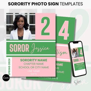 Puede incluir: Plantillas de letreros fotográficos de hermandad en rosa y verde. El diseño incluye una foto de una mujer, el número 24 y los nombres "SOROR Jessica" y "SOROR Allison". Un teléfono inteligente muestra un diseño similar. También es visible el texto "SPRING 202X".