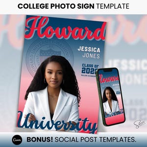 May include: A graduation announcement template featuring a photo of a woman in a white blazer, with the text "Howard University" in red and blue. The text "Jessica Jones Class of 2020 Major: Economics" is also included.