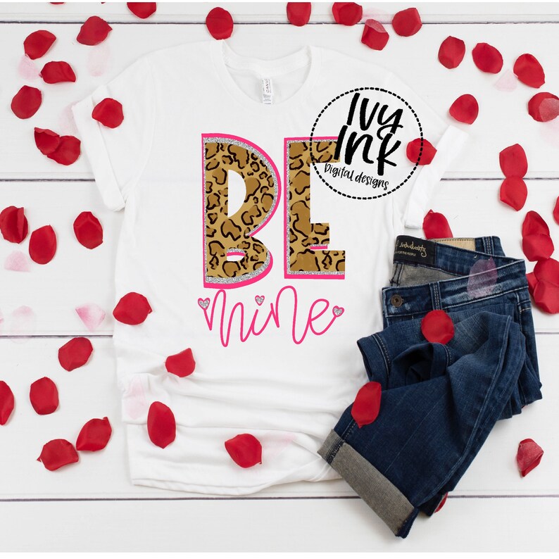 Download Valentine's Be Mine Sublimation T-shirt Instant Download ...