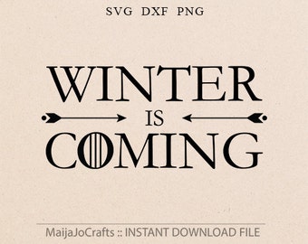Download Winter Is Coming Svg Etsy