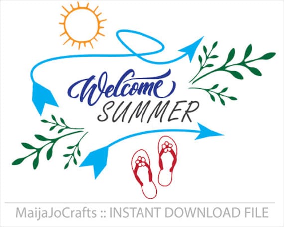 Download Welcome Summer Svg Cricut Files Beach Svg Summer Sayings Svg Etsy