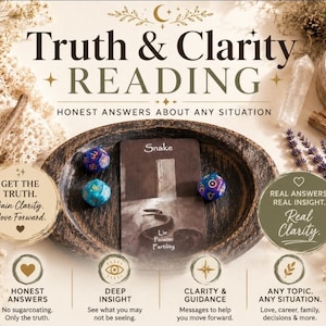 May include: A dark wooden oval tray containing a card labeled Snake with the words Lie, Poison, Fertility, and three multi-colored dice. The text Truth & Clarity Reading, Honest Answers About Any Situation, and various descriptive phrases are visible.